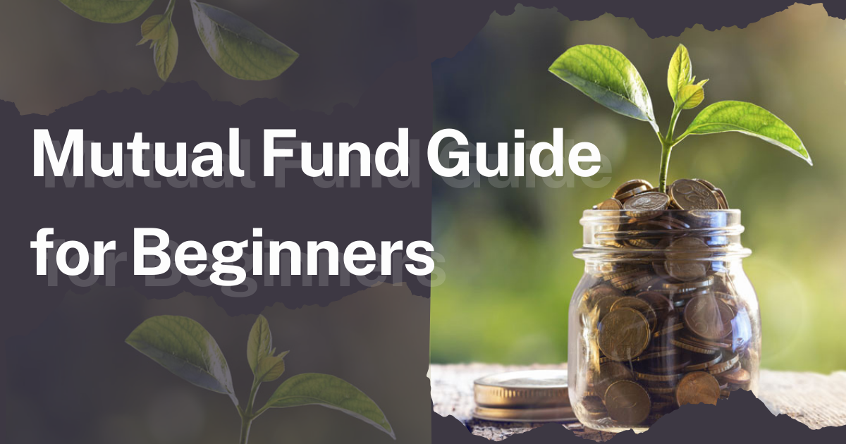 The Best Mutual Fund Guide for Beginners
